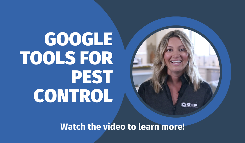 Google Tools for Pest Control