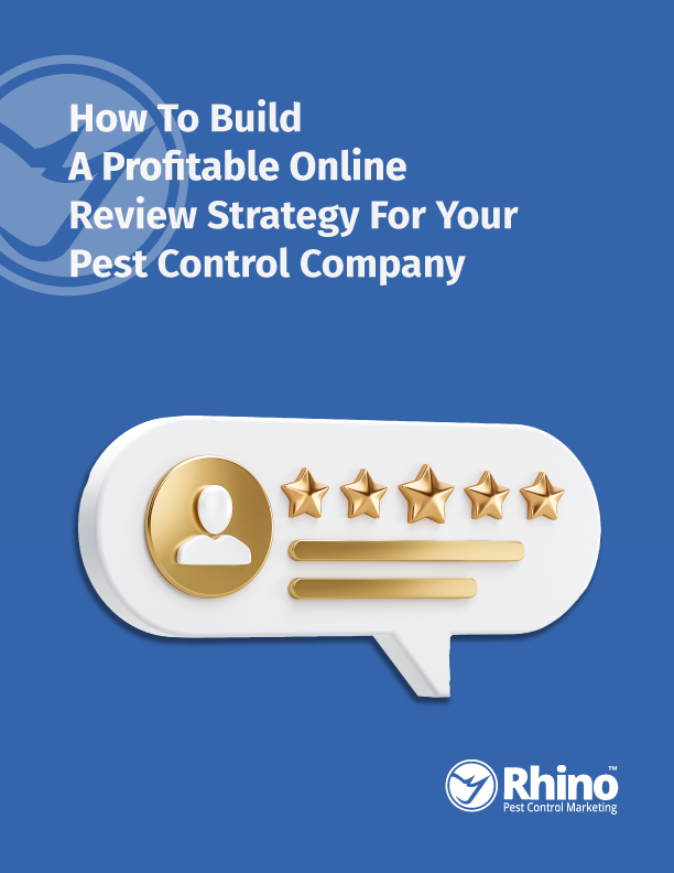 How to Build a Profitable Online Review Strategy for Pest Control